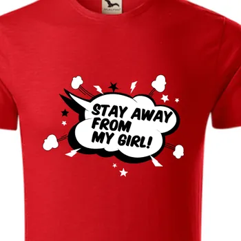 Pánské tričko Organická trička Pro páry | Bio triko pro zamilované Stay away from my girl
