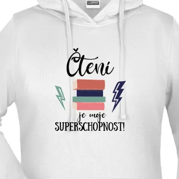 Dámská mikina Mikina Čtenáři | Mikina Čtení je moje superschopnost