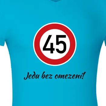 Pánské tričko Tričko K narozeninám | Pánské tričko 45 let bez omezení