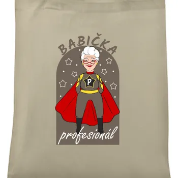Nákupní taška Taška Pro babičku | Taška Profesionální babička
