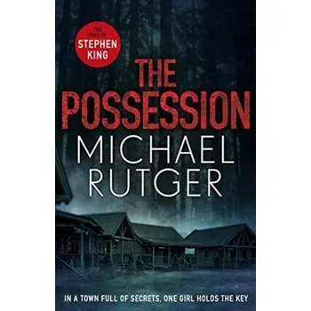The Possession - Rutger, Michael [EN] (2019, Brožovaná, Bonnier Zaffre Ltd.)