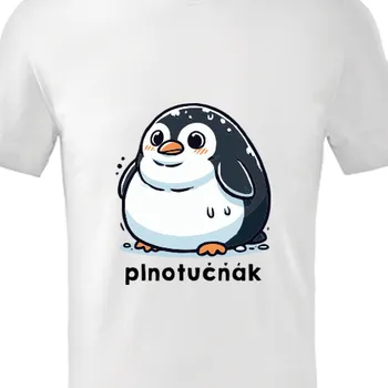 Pánské tričko Tričko Vtipná | Dětské tričko s tučňákem Plnotučňák