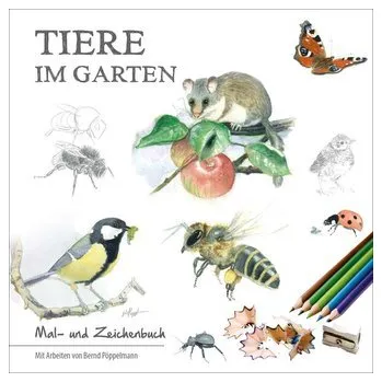Encyklopedie Tiere im Garten - Pöppelmann, Bernd