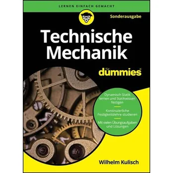 Technische Mechanik für Dummies - Kulisch, Wilhelm
