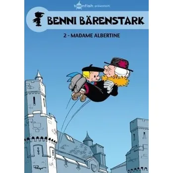 Komiks pro dospělé Benni Bärenstark - Frau Albertine - Peyo