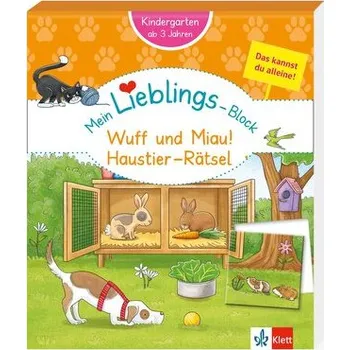 První čtění Klett Mein Lieblings-Block: Wuff und Miau! Haustier-Rätsel