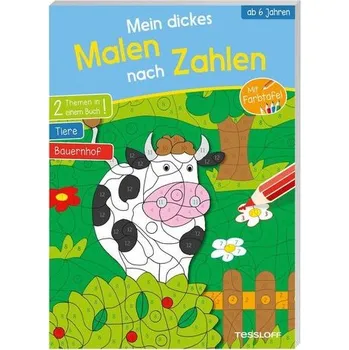 První čtění Mein dickes Malen nach Zahlen. Ab 6 Jahren - Schmidt, Sandra