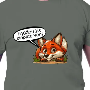 Tričko Vtipná | Tričko s liškou můžou jít slepice ven