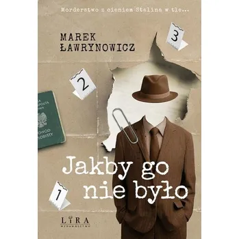 Jakby go nie było - Marek Ławrynowicz