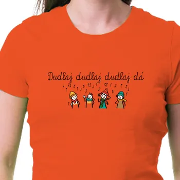 Dámské tričko Tričko Vánoce | Dámské tričko Dudlaj, dudlaj, dudlaj dá