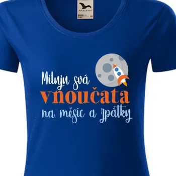 Dámské tričko Organická trička Pro babičku | Organické tričko Miluju svá vnoučata