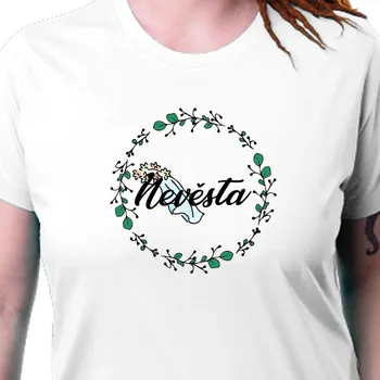 Tričko Rozlučka se svobodou | Tričko Nevěsta s lístky