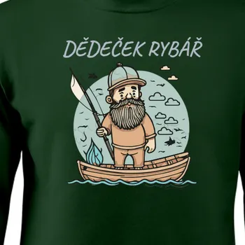 Pánská mikina Mikina Pro dědečka | Mikina pro dědečka rybáře