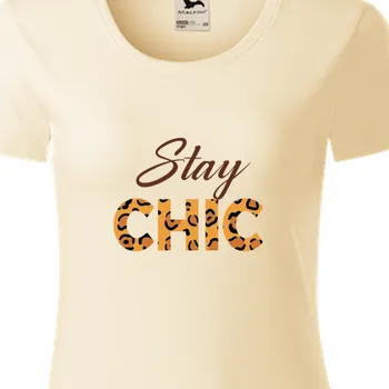 Dámské tričko Organická trička BFF | Organické tričko Stay chic