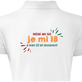 Dámská košile Polokošile K narozeninám | Dámská polokošile Není mi 40