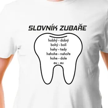 Pánské tričko Tričko Lékaři a záchranáři | tričko Slovník pro zubaře