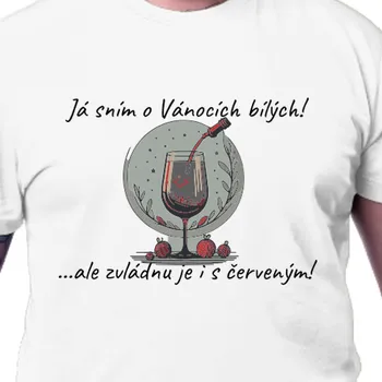 Pánské tričko Tričko Vánoce | Tričko Já sním o vánocích bílých