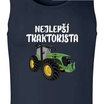 Pánské tílko Tílko Traktory a bagry | Pánské tílko Nejlepší traktorista