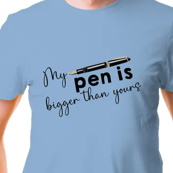 Tričko Vtipná | Tričko My pen is bigger