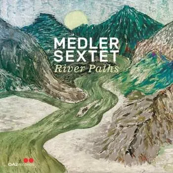 Zahraniční hudba CD Medler Sextet: River Paths 2025