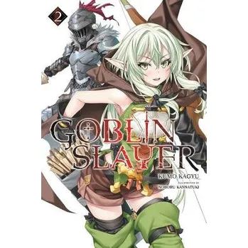 Cizí jazyk Goblin Slayer, Vol. 2 (Novel) - Kagyu, Kumo