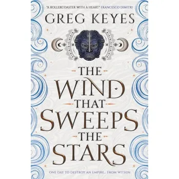Wind that Sweeps the Stars - Keyes, Greg