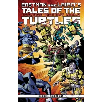 Tales of the Teenage Mutant Ninja Turtles - Ryan Brown, Kevin Eastman, Peter Laird, Jim Lawson Idea &amp; Design Works