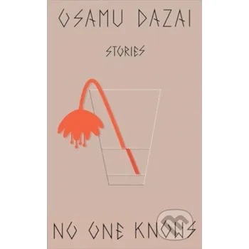 No One Knows - Osamu Dazai New Directions