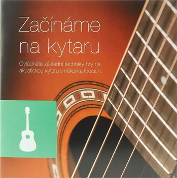 Umění audiopartner Začínáme na kytaru - kytarová příručka