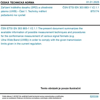 ČSN ETSI EN 303 883-1 V2.1.1 - Zařízení krátkého dosahu (SRD) a ultraširoké pásmo (UWB) - Část 1: Techniky měření požadavků na vysílač - Tisk