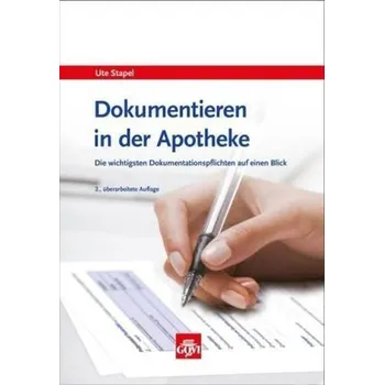 Dokumentieren in der Apotheke - Stapel, Ute