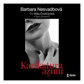 Karikatura muže - Barbara Nesvadbová
