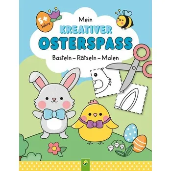 První čtění Mein kreativer Osterspaß - Schwager & Steinlein Verlag