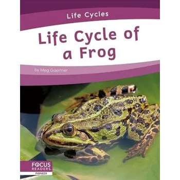 Příroda Life Cycles: Life Cycle of a Frog - Gaertner, Meg [EN] (2021, Měkká, North Star Editions)