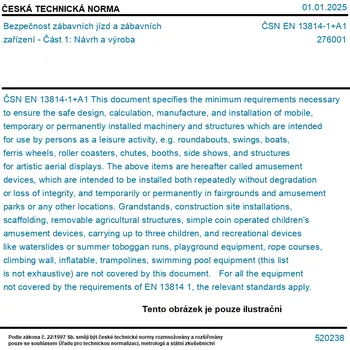 ČSN EN 13814-1+A1 - Bezpečnost zábavních jízd a zábavních zařízení - Část 1: Návrh a výroba - Tisk