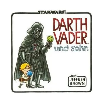 Darth Vader und Sohn - Brown, Jeffrey
