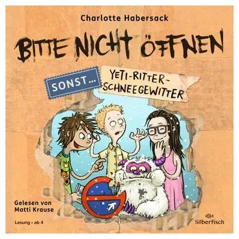 První čtění Bitte nicht öffnen, sonst ... 1: Yeti-Ritter-Schneegewitter - Habersack, Charlotte [DE] (2023, CD, Silberfisch)
