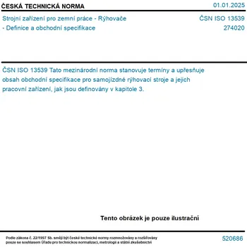 ČSN ISO 13539 - Strojní zařízení pro zemní práce - Rýhovače - Definice a obchodní specifikace - Tisk