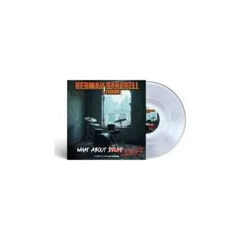 Hudba LP Herman Rarebell: Herman Rarebell & Friends - What About Love 2025