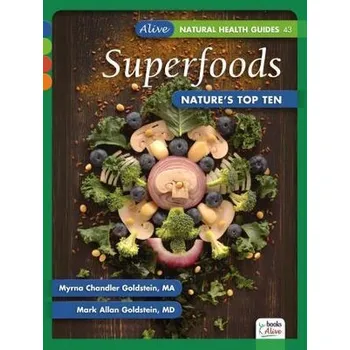 Superfoods - Goldstein Myrna , Goldstein Mark