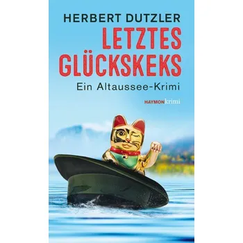 Letztes Glückskeks - Dutzler, Herbert