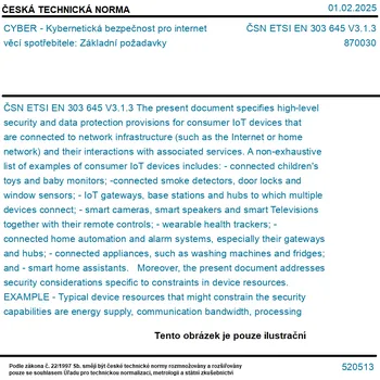 ČSN ETSI EN 303 645 V3.1.3 - CYBER - Kybernetická bezpečnost pro internet věcí spotřebitele: Základní požadavky - Tisk