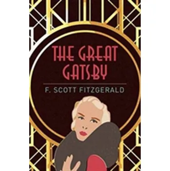 The great Gatsby [EN] (2016, Brožovaná, Arcturus Publishing)