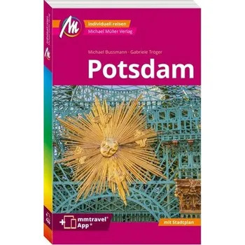 Cestování MICHAEL MÜLLER REISEFÜHRER Potsdam MM-City - Bussmann, Michael