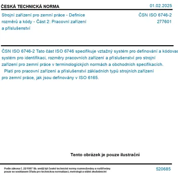 ČSN ISO 6746-2 - Strojní zařízení pro zemní práce - Definice rozměrů a kódy - Část 2: Pracovní zařízení a příslušenství - Tisk