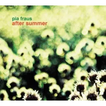 Zahraniční hudba CD Pia Fraus: After Summer 2008