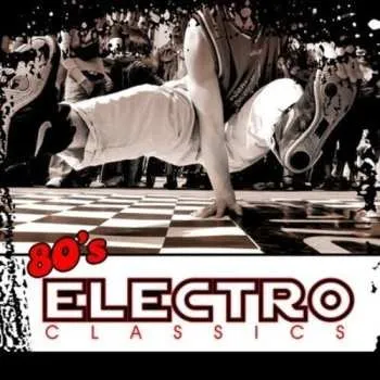 Zahraniční hudba CD Various: 80's Electro Classics 2011