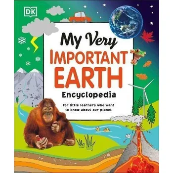 Cizojazyčná kniha My Very Important Earth Encyclopedia: For Little Learners Who Want to Know Our Planet - kolektiv autorů