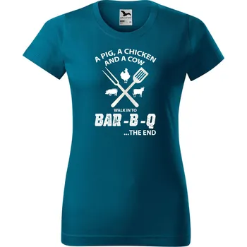 Dámské tričko Dámské tričko s potiskem BAR-B-Q Barva trička: Petrolejová - 93, Velikost: XS
