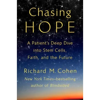 Chasing Hope - Cohen, Richard M.